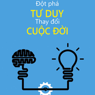 Thay đổi tư duy để thành&nbsp;công
